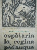 Ospataria la Regina Pedauque -Anatole France