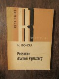 Pensiunea doamnei Pipersberg - H. Bonciu