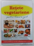 RETETE VEGETARIENE PENTRU FIECARE GUST, 2019