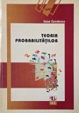 Teoria Probabilitatilor - Ioan Cuculescu - Matematica, Stiinta, Romana, Brosata, Colectie Biblioteca Matematica Elevului si Profesorului