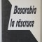 BASARABIA LA RASCRUCE , 2001