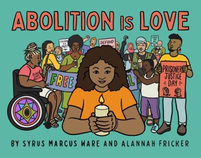Abolition Is Love foto