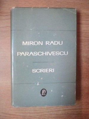 SCRIERI VOL. I de MIRON RADU PARASCHIVESCU , 1969 foto