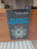 Carte The Limits of Organization - Kenneth J. Arrow, 1974, W. W. Norton &amp; Company, Economie Management
