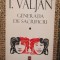 GENERATIA DE SACRIFICIU de I. VALJAN , 1998