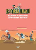 Cumpara ieftin Volumul 40. Istoria lumii. Razboiul de Secesiune si cucerirea Vestului
