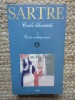 Jean Paul Sartre - Caile libertatii Vol.1: V&acirc;rsta &icirc;nțelepciunii (RAO, 1999) - Filosofie, 379 pagini