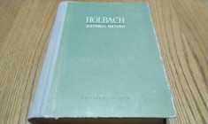 HOLBACH - SISTEMUL NATURI - Dan Badarau (trad.) -1957, 639 p.; tiraj: 1300 ex.