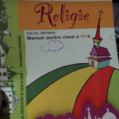 RELIGIE - manual pentru clasa a III-a, L. Teodorescu, A. Chirilă