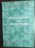 (C501) GAVRILA MAN CAVNICARU - DEZVALUIRI LA FRONTIERA