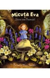 Micuta Eva Zana Poznasa Carte Ilustrata Briony May Smith Poveste Copii Incredere Acceptare