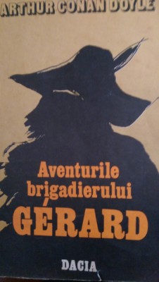 Aventurile brigadierului Gerard Arthur Conan Doyle 1987 foto