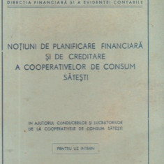 Notiuni de planificare financiara si de creditare a cooperativelor de consum satesti