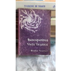 DESCOPERIREA VIETII VESNICE - NICOLAE ARSENIEV