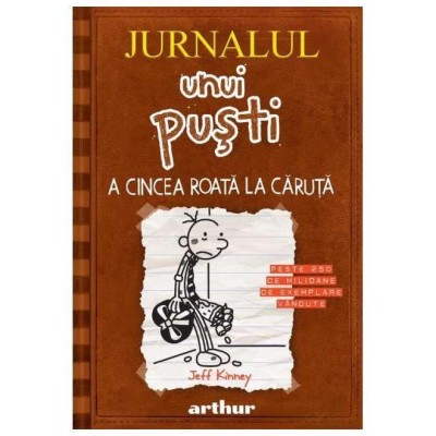 Jurnalul Unui Pusti, Vol. 7. A Cincea Roata La Caruta foto