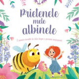 Prietenele mele albinele. O poveste incredibil de dulce despre o prietenie neasteptata - Caroline Richards