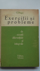 E. Rogai - Exercitii si probleme de ecuatii diferentiale si integrale (1965) foto