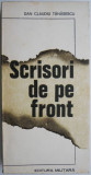 Scrisori de pe front &ndash; Dan Claudiu Tanasescu