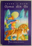 Cumpara ieftin Ozma din Oz - Frank L. Baum, Carte Povesti pentru Copii, Editie Originala