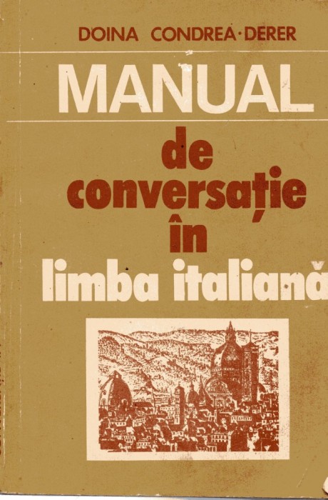Doina Condrea-Derer - Manual de conversație &icirc;n limba italiană