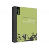 Prefectul. intre rigorile profesioniste si avatarurile politice - Radu Nicolae Stoian