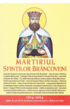 Martiriul Sfintilor Brancoveni