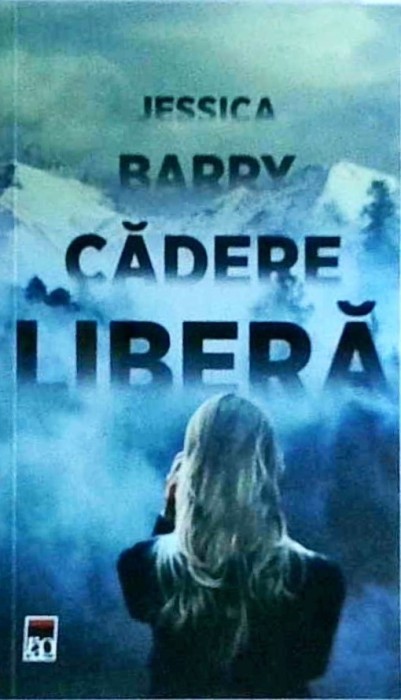 Jessica Barry - Cadere libera