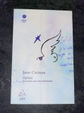 Jean Cocteau, Opium. Jurnalul unei dezintoxicări, Ed. Art, 2007