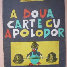 GELLU NAUM - A DOUA CARTE CU APOLODOR ( ilustrata de autor ) - 1972