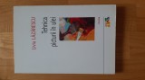 Liviu Lazarescu - Tehnica picturii in ulei ( 2009 ) cuvant inainte de Corneliu Baba