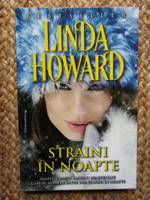 LINDA HOWARD - STRAINI IN NOAPTE foto