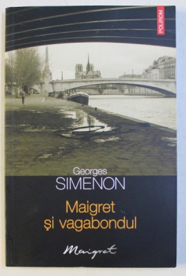 MAIGRET SI VAGABONDUL de GEORGES SIMENON , 2011 foto