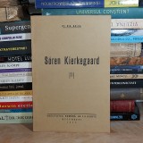 NICOLAE BALCA - SOREN KIERKEGAARD , ED. 1-A , 1938
