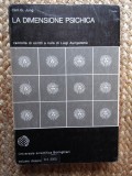 La dimensione psichica - Carl Gustav Jung