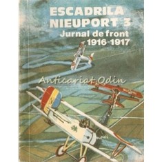 Escadrila Neuport 3. Jurnal De Front 1916-1917