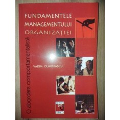 Fundamentele managementului organizatiei- Vadim Dumitrascu