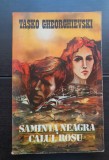 Săm&acirc;nța neagră * Calul Roșu - Tașko Gheorghievski