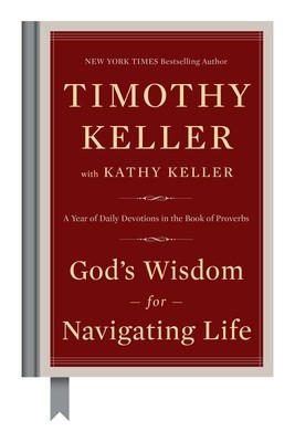 God&amp;#039;s Wisdom for Navigating Life: A Year of Daily Devotions in the Book of Proverbs foto