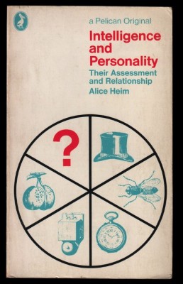 Intelligence and personality : their assessment and relationship /​ Alice Heim foto