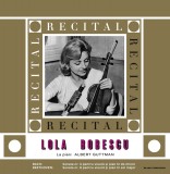 Recital | Lola Bobescu, Albert Guttman
