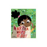 Martha Maps It Out