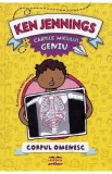 Cartile micului geniu: Corpul omenesc - Ken Jennings