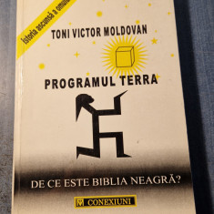 Programul Terra De ce este biblia neagra ? Toni Victor Moldovan