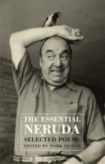 Essential Neruda, Paperback/Pablo Neruda foto