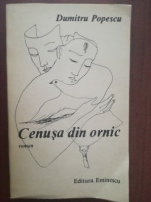 Cenusa din ornic- Dumitru Popescu foto
