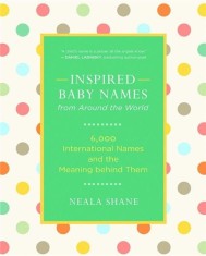 Inspired Baby Names from Around the World | Neala Shane