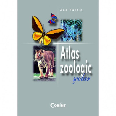Atlas zoologic scolar - Editia 2014 - Zoe Partin foto