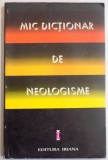 MIC DICTIONAR DE NEOLOGISME 1994