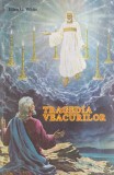 Carte Ellen G. White - Tragedia veacurilor, Religie, Brosata, Romana, 1994, 716 pagini, 13x20 cm
