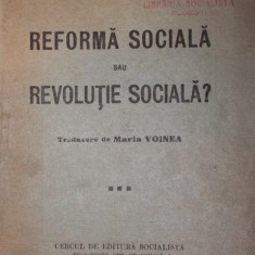 REFORMA SOCIALA SAU REVOLUTIE SOCIALA